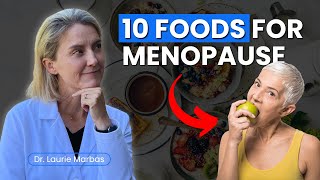 Top 10 Foods for Managing Perimenopause and Menopause Symptoms [upl. by Primalia]