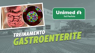 Treinamento Protocolo para Gastroenterite Dr Hernani Macedo  Unimed Sul Paulista [upl. by Damiani]