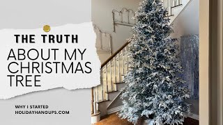 The Truth About My Christmas Tree and Why I Started HolidayHangupscom [upl. by Storm474]