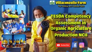 TESDA Competency Assessment in Organic Agriculture Production NCII [upl. by Anahsak]