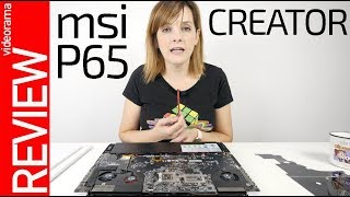 MSI P65 review y desmontaje PODER creativo [upl. by Ardeen]