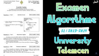 Examen Algorithme S1 Corrigé  Univ Tlemcen 20132014 [upl. by Neumark917]