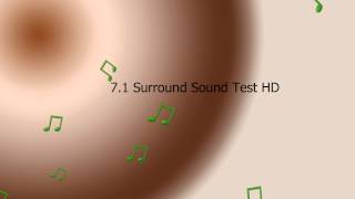 71 Surround Sound Test HD [upl. by Adnirem]