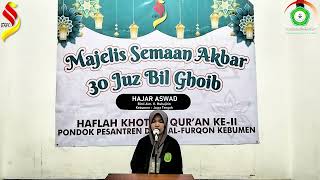 JUZ 09 Majelis Semaan Akbar Haflah Khotmil Quran Ke II DAFU KEBUMEN [upl. by Harikahs]