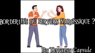 Borderline ou Pervers narcissique  Comment réagir [upl. by Alboran41]