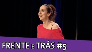 IMPROVÁVEL  FRENTE E TRÁS 5 [upl. by Eneleh248]