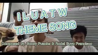 UNISAN QUEZON  I Love Unisan Around the World  8 Years na  ILUATW Theme Song Preview [upl. by Cavanagh651]