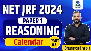 UGC NET JUNE 2024  UGC NET Paper 1 Reasoning  Calendar  UGC NET REASONING ONLINE LIVE CLASS [upl. by Yoc]