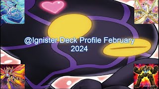 Ignister Deck Profile February 2024 Timestamps in Description [upl. by Weidman]