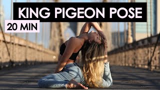 How to do King Pigeon Pose  20 min Follow Along Yoga Pose Tutorial [upl. by Sprague158]