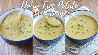 Potato Leek Soup Recipe No Cream [upl. by Mis]