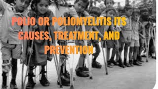 Polio or Poliomyelitis its causes treatment and prevention General Science and Ability css pms [upl. by Onitnelav]