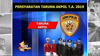 PERSYARATAN AKPOL TA 2019 [upl. by Korwun198]