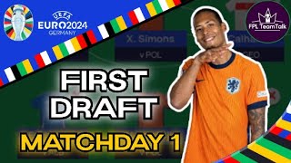 LATEST DRAFT MATCHDAY 1  EURO 2024 FANTASY LEAGUE [upl. by Ettolrahc]