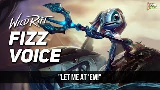 Fizz Voice QuotesAudio In Wild Rift  Fizz All Voice Lines English League Of Legends Wild Rift [upl. by Reamy875]