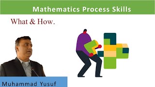 Mathematics Process Skills That Work [upl. by Inva61]