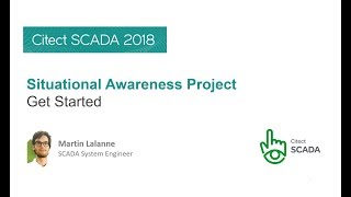 Situational Awareness Demo  Citect SCADA 2018  SCADA Software Videos [upl. by Judsen581]