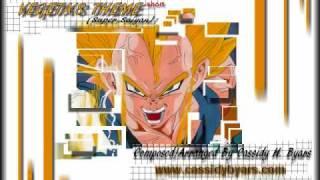 Vegetas Super Saiyan Theme  Custom Arrangement  Cassidy Byars  DBZ [upl. by Naig]