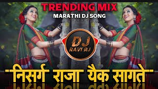 Nisarg Raja Aik Sangate  Trending  Tappori Mix  Marathi Dj Remix Song  DJ Ravi RJ Official [upl. by Belamy]