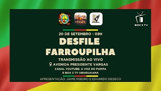 AO VIVO COM IMAGENS DESFILE FARROUPILHA 2024 URUGUAIANARS [upl. by Lilybel]