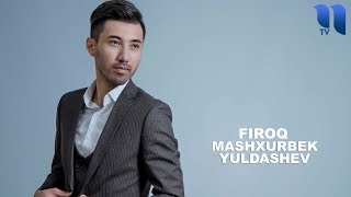 Mashxurbek Yuldashev  Firoq Official Music [upl. by Bethina]