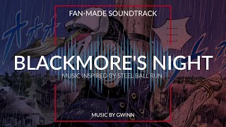 Blackmores Night  Steel Ball Run ACT 2  FanMade Soundtrack  Jojos Bizarre Adventure [upl. by Ecirahc932]