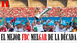 MELGAR CAMPEÓN EN SU CENTENARIO  PARTE II  EL MEJOR FBC MELGAR DE LA DÉCADA [upl. by Nanci]