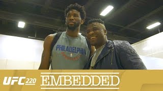 UFC 220 Embedded Vlog Series  Episode 5 [upl. by Amitie753]