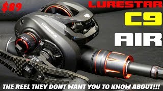 LURESTAR C9 AIR THE REEL SHIMANO DAIWA AND ABU DONT WANT YOU TO KNOW ABOUT [upl. by Winna]