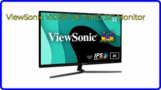 REVIEW 2024 ViewSonic VX32112KMHD 32quot Monitor ESSENTIAL details [upl. by Akcinehs]