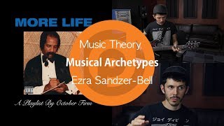 What You Can Learn From Drake  Musical Archetypes  Ezra SandzerBell [upl. by Perceval]