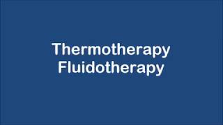 ThermotherapyFluidotherapy [upl. by Odnaloy]