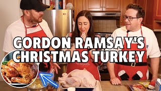 Gordon Ramsays Christmas Turkey Can we conquer it [upl. by Ilwain]