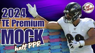 2024 Half PPR Fantasy Football Mock Draft  TE Premium [upl. by Oirevas358]