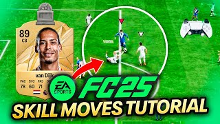 The ONLY SKILL MOVES You Need To Know in FC 25 [upl. by Alarick]