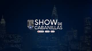 TRUMP GANA  El Show de Cabanillas Live Stream [upl. by Iadam436]