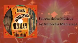 Patrona de los Músicos  Antorcha Mezcalapa [upl. by Alcina]