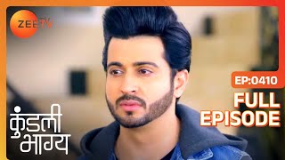 Rakhi नाराज़ हुई Karan के फैसले से  Kundali Bhagya  Full Ep 410  Zee TV  30 Jan 2019 [upl. by Botzow]