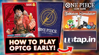 HOW TO PLAY THE ONE PIECE TCG EARLY Tabletop Sim UntapIn  ONE PIECE CARD GAME [upl. by Noonan593]