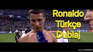 Cristiano Ronaldo Türkçe Dublaj [upl. by Ailaza]