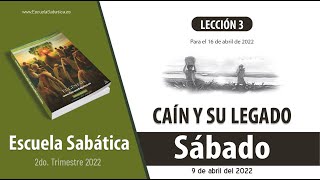 Escuela Sabática  Sábado 9 de abril del 2022  Lección Adultos [upl. by Eastman609]