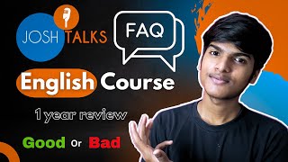 Josh Talks English Speaking Course 1 Year review  FAQ  Anshul Maurya [upl. by Veronique]