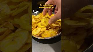 ⚡️Tips to make crunchy Nenthram Banana Chips♨️ [upl. by Effy233]