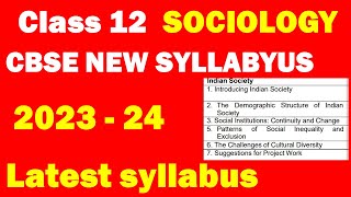 Class 12 sociology Latest Syllabus 202324 I new syllabus 202324 I CBSE latest syllabus [upl. by Zeke]