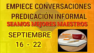 Seamos mejores maestros Predicación informal 4 minutos Septiembre 16  22 [upl. by Ellenahc]