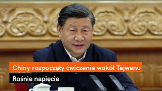 Chiny rozpoczęły manewry wojskowe wokół Tajwanu [upl. by Ahsinrac992]