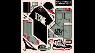 Lecrae  Church Clothes Vol 2 Full Mixtape ft Andy Mineo Paul Wall BoB Derek Minor Tedashii [upl. by Mcmillan115]