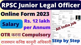 RPSC Junior Legal Officer JLO Online Form 2023  How to Fill RPSC JLO Online Form 2023  rpsc [upl. by Lubbock]