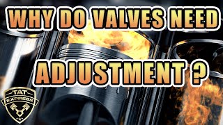 Why Do Valves Need Adjustment Why Do Valves Lose Adjustments Over Time What Causes Loose Valves [upl. by Isyad]