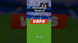 Recreating goals in VRFS vrfs vr football [upl. by Ssitruc536]